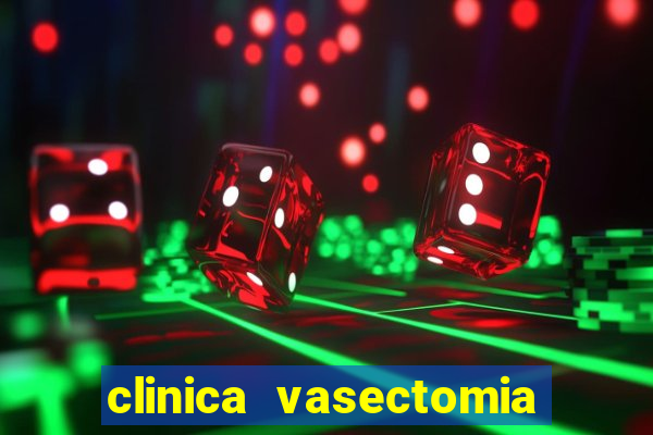 clinica vasectomia porto alegre